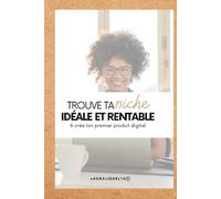 TROUVE TA NICHE IDEALE (Marketing Digital)