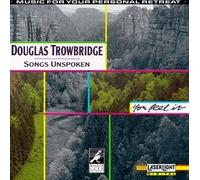Trowbridge, Douglas - Songs Unspoken