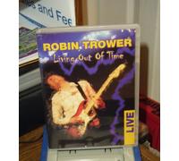 Trower, Robin - Robin Trower: Living Out Of Time [DVD]