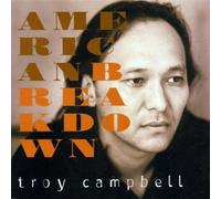 Troy Campbell - American Breakdown
