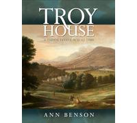 Troy House: A Tudor Estate Across Time