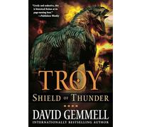 Troy: Shield of Thunder: 2 (Troy Trilogy)