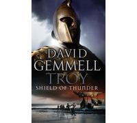 Troy: Shield of Thunder : (Troy: 2)