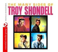 Troy Shondell - The Many Sides Of Troy Shondell