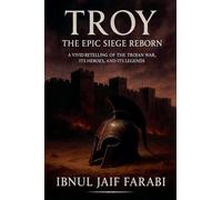 Troy: The Epic Siege Reborn