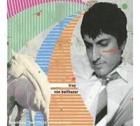 Troy Von Balthazar - Troy Von Balthazar