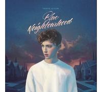 Troye Sivan - BLUE NEIGHBOURHOOD