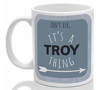Troy's Mug, It's a Troy Thing, (Blue)