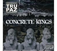 Tru-Paz - Concrete Kings