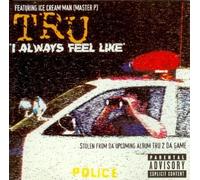 Tru - Somebodys Watching Me