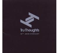 Tru Thoughts 10th Anniversary - V/A Compact Disc