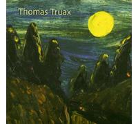 Truax, Thomas - Full Moon Over Wow Town