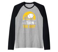 Truck Construction Worker Cement Job I Turn The Dirt Raglan Baseball Tee