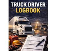 Truck Driver Logbook: Daily Driving, Mileage and Trip Record Tracking