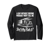 Truck Driver Trucker Lover Semi Truck CDL for Men Women Long Sleeve T-Shirt