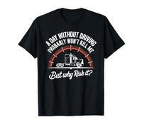 Truck Driver Trucker Semi Truck Big Rig CDL for Men Women T-Shirt