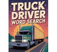 Truck Driver Word Search - Skills, Tools & Terms: Large Print