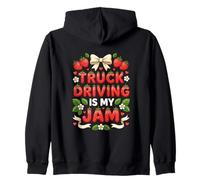 Truck Driving Is My Jam Zip Hoodie