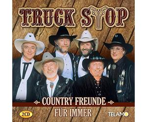Truck Stop - Country Freunde Fur