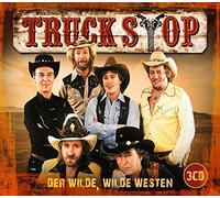 Truck Stop - Der Wilde, Wilde Westen