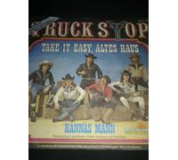 Truck Stop - Take it easy, altes Haus (1979) / Vinyl single [Vinyl-Single 7'']