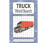 Truck Word Search Puzzle Book: Word Searches with Easy to Read Print about Truckers, Semi Trucks and More | 6x9 inches, 110 pages | 50+ Puzzles … Gift for Vacations, Holidays and Leisure