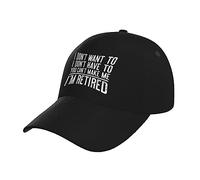Trucker Cap I Don't Want to Have You Can't Make Me I'm Retired Adjustable Peak Cap Anti Uv Dad Hat for Women Men Fitness