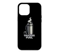 Trucker Fuel Coffee Thermos Truck Driver Long Haul Diesel Case for iPhone 12 Pro Max