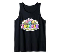 Trucker Happy Easter Truck Driver Bunny Eggs Ears Festive Tank Top