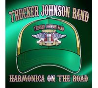 Trucker Johnson Band - Harmonica on the Road