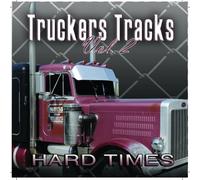Trucker Tracks - Hard Times