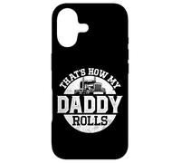Trucker Truck Driver Dad Son Daughter Vintage That'S How My Case for iPhone 17