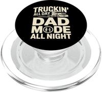 Truckin' All Day Dad Mode All Night Trucker Dad PopSockets PopGrip for MagSafe