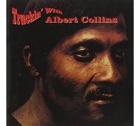 Truckin' with Albert Collins