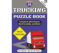 Trucking Puzzle Book: Word Searches, Crossword, Sudoku and more Puzzles with Easy to Read Print about the Trucking Industry | 6x9 Inches, 178 pages ... for Vacations, Holidays and Free Times