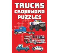 Trucks Crossword Puzzles: Trucks Crossword Puzzles: 60 Fun and Challenging Puzzles for Truck Enthusiasts | 6x9 Travel Size, 120 Pages