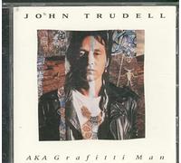 Trudell, John - AKA Grafitti Man