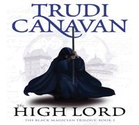 Trudi Canavan High Lord Paperback Book Trudi Canavan Multicolor