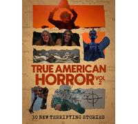 True American Horror Volume 2