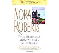 True Betrayals, Montana Sky, Sanctuary