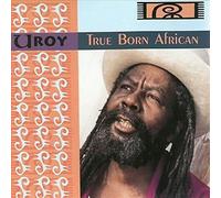 True Born African by U-Roy (Record, 2018)