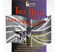 True Brits - One Good Reason