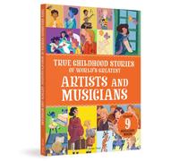 True Childhood Stories of World's Greatest: Artists and Musicians