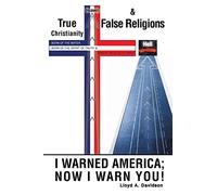 True Christianity and False Religions