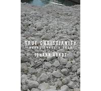 True Christianity: Books Three & Four
