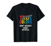 True Colors Message - Don’t Cover The Truth T-Shirt
