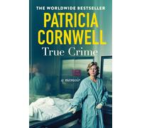 True Crime : A Memoir