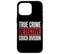 True Crime Detective Couch Division Case for iPhone 16 Pro