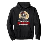 True Crime Detective Couch Division Messy Bun Murder Shows Pullover Hoodie