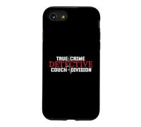 True Crime Detective Couch Division - Murder Shows Mystery Case for iPhone SE (2020) / 7/8